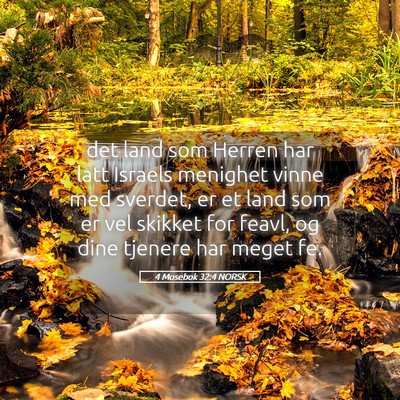 Picture 05 - 4 Mosebok 32:4 NORSK - det land som Herren har latt Israels menighet - Bible Verse Picture