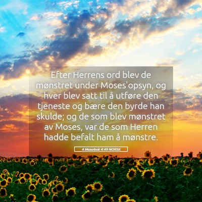 Picture 05 - 4 Mosebok 4:49 NORSK - Efter Herrens ord blev de mønstret under - Bible Verse Picture