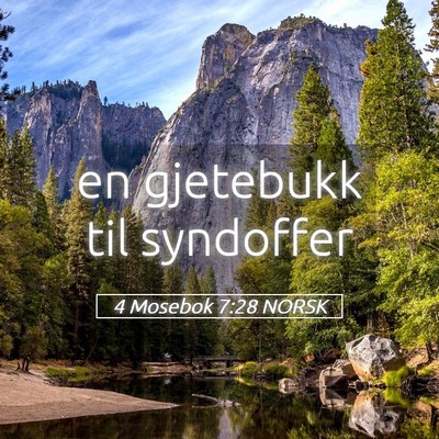 Picture 05 - 4 Mosebok 7:28 NORSK - en gjetebukk til - Bible Verse Picture