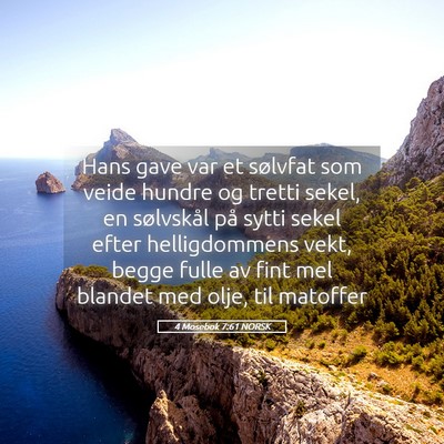 Picture 05 - 4 Mosebok 7:61 NORSK - Hans gave var et sølvfat som veide hundre og - Bible Verse Picture