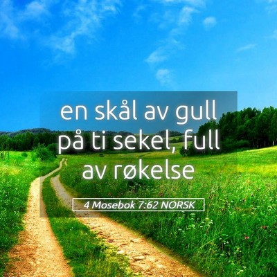 Picture 05 - 4 Mosebok 7:62 NORSK - en skål av gull på ti sekel, full av - Bible Verse Picture