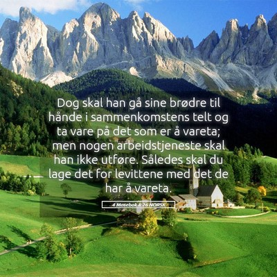 Picture 05 - 4 Mosebok 8:26 NORSK - Dog skal han gå sine brødre til hånde i - Bible Verse Picture