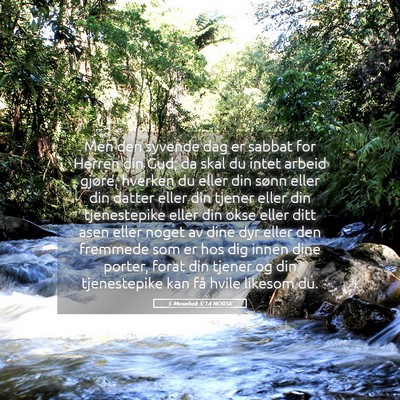 Picture 05 - 5 Mosebok 5:14 NORSK - Men den syvende dag er sabbat for Herren din Gud; - Bible Verse Picture