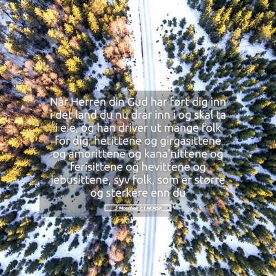 Picture 05 - 5 Mosebok 7:1 NORSK - Når Herren din Gud har ført dig inn i det land - Bible Verse Picture