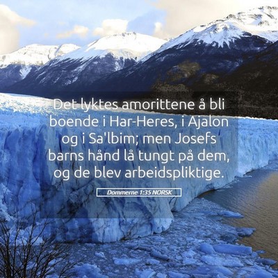 Picture 05 - Dommerne 1:35 NORSK - Det lyktes amorittene å bli boende i Har-Heres, - Bible Verse Picture