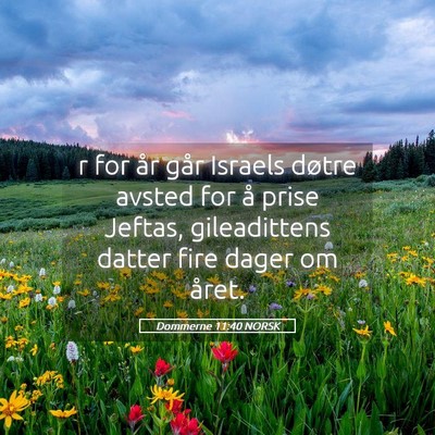 Picture 05 - Dommerne 11:40 NORSK - r for år går Israels døtre avsted for å prise - Bible Verse Picture