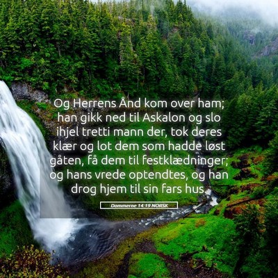 Picture 05 - Dommerne 14:19 NORSK - Og Herrens Ånd kom over ham; han gikk ned til - Bible Verse Picture