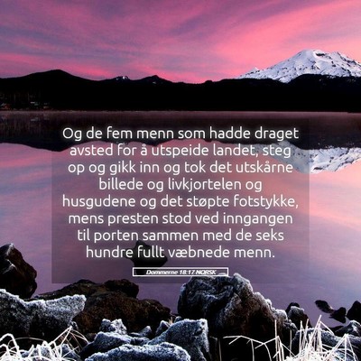 Picture 05 - Dommerne 18:17 NORSK - Og de fem menn som hadde draget avsted for å - Bible Verse Picture