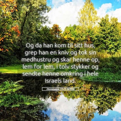 Picture 05 - Dommerne 19:29 NORSK - Og da han kom til sitt hus, grep han en kniv og - Bible Verse Picture