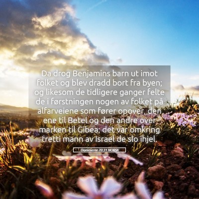 Picture 05 - Dommerne 20:31 NORSK - Da drog Benjamins barn ut imot folket og blev - Bible Verse Picture