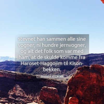 Picture 05 - Dommerne 4:13 NORSK - stevnet han sammen alle sine vogner, ni hundre - Bible Verse Picture