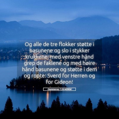 Picture 05 - Dommerne 7:20 NORSK - Og alle de tre flokker støtte i basunene og slo - Bible Verse Picture