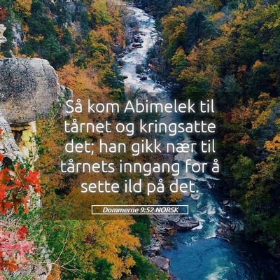 Picture 05 - Dommerne 9:52 NORSK - Så kom Abimelek til tårnet og kringsatte det; - Bible Verse Picture