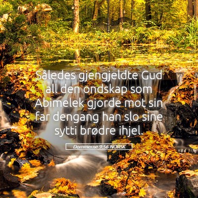 Picture 05 - Dommerne 9:56 NORSK - Således gjengjeldte Gud all den ondskap som - Bible Verse Picture