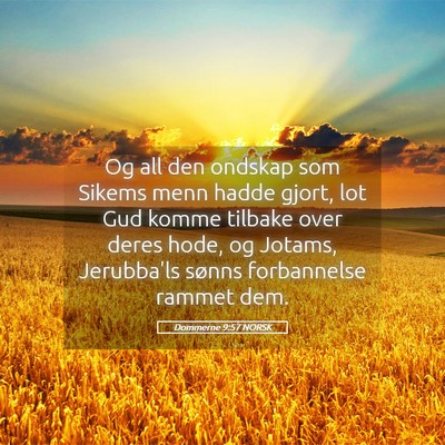 Picture 05 - Dommerne 9:57 NORSK - Og all den ondskap som Sikems menn hadde gjort, - Bible Verse Picture