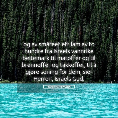 Picture 05 - Esekiel 45:15 NORSK - og av småfeet ett lam av to hundre fra Israels - Bible Verse Picture