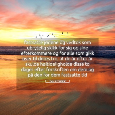 Picture 05 - Ester 9:27 NORSK - fastsatte jødene og vedtok som ubrytelig skikk - Bible Verse Picture