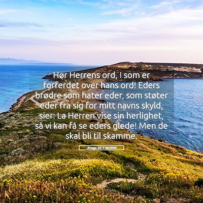 Picture 05 - Jesaja 66:5 NORSK - Hør Herrens ord, I som er forferdet over hans - Bible Verse Picture