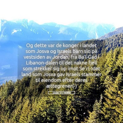 Picture 05 - Josvas 12:7 NORSK - Og dette var de konger i landet som Josva og - Bible Verse Picture