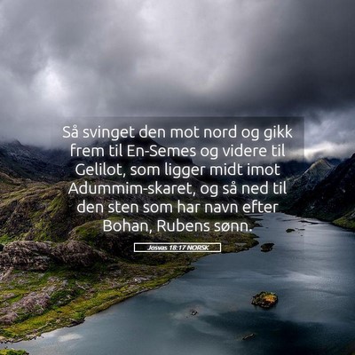 Picture 05 - Josvas 18:17 NORSK - Så svinget den mot nord og gikk frem til - Bible Verse Picture