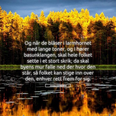 Picture 05 - Josvas 6:5 NORSK - Og når de blåser i larmhornet med lange toner, - Bible Verse Picture