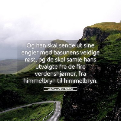 Picture 05 - Matteus 24:31 NORSK - Og han skal sende ut sine engler med basunens - Bible Verse Picture