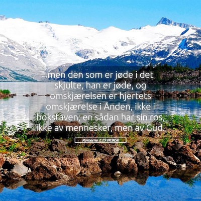 Picture 05 - Romerne 2:29 NORSK - men den som er jøde i det skjulte, han er jøde, - Bible Verse Picture