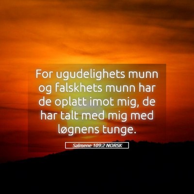 Picture 05 - Salmene 109:2 NORSK - For ugudelighets munn og falskhets munn har de - Bible Verse Picture