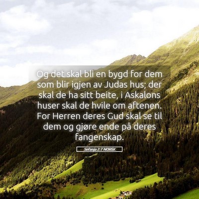 Picture 05 - Sefanja 2:7 NORSK - Og det skal bli en bygd for dem som blir igjen av - Bible Verse Picture