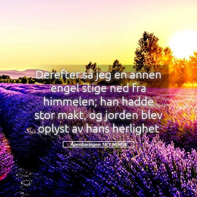 Picture 05 - Åpenbaringen 18:1 NORSK - Derefter så jeg en annen engel stige ned fra - Bible Verse Picture