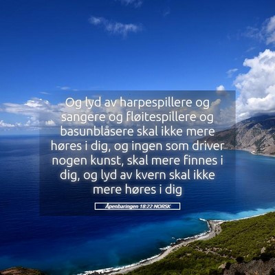 Picture 05 - Åpenbaringen 18:22 NORSK - Og lyd av harpespillere og sangere og - Bible Verse Picture