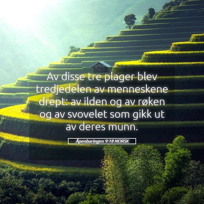 Picture 05 - Åpenbaringen 9:18 NORSK - Av disse tre plager blev tredjedelen av - Bible Verse Picture