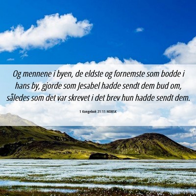 Picture 06 - 1 Kongebok 21:11 NORSK - Og mennene i byen, de eldste og fornemste som - Bible Verse Picture