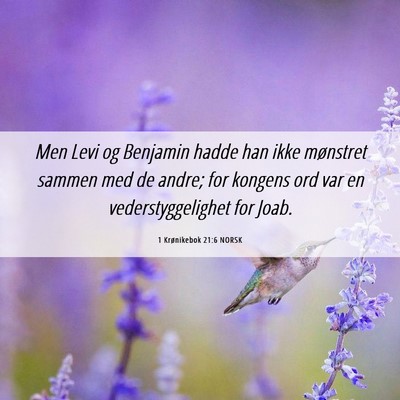 Picture 06 - 1 Krønikebok 21:6 NORSK - Men Levi og Benjamin hadde han ikke mønstret - Bible Verse Picture