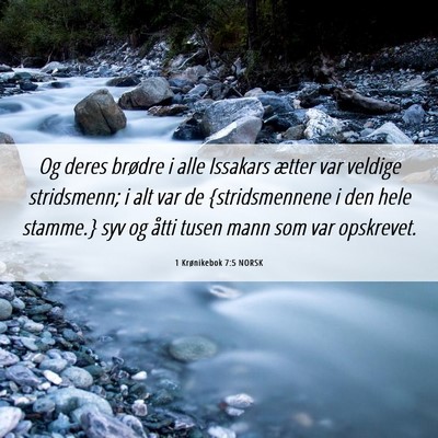 Picture 06 - 1 Krønikebok 7:5 NORSK - Og deres brødre i alle Issakars ætter var - Bible Verse Picture