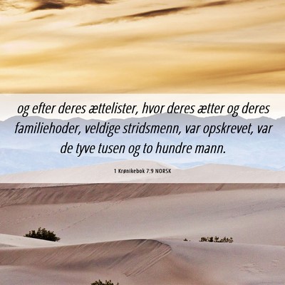 Picture 06 - 1 Krønikebok 7:9 NORSK - og efter deres ættelister, hvor deres ætter og - Bible Verse Picture