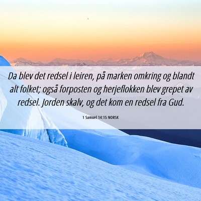 Picture 06 - 1 Samuel 14:15 NORSK - Da blev det redsel i leiren, på marken omkring - Bible Verse Picture