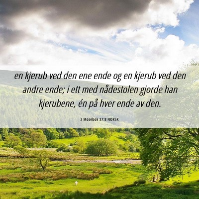 Picture 06 - 2 Mosebok 37:8 NORSK - en kjerub ved den ene ende og en kjerub ved den - Bible Verse Picture