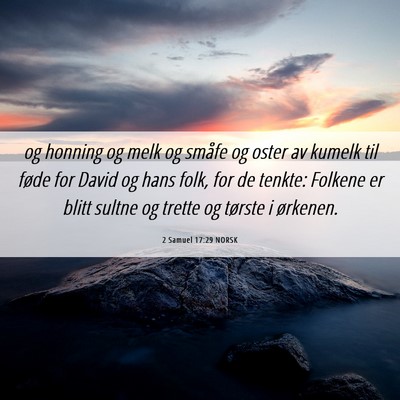Picture 06 - 2 Samuel 17:29 NORSK - og honning og melk og småfe og oster av kumelk - Bible Verse Picture