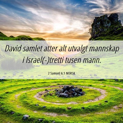Picture 06 - 2 Samuel 6:1 NORSK - David samlet atter alt utvalgt mannskap i - Bible Verse Picture