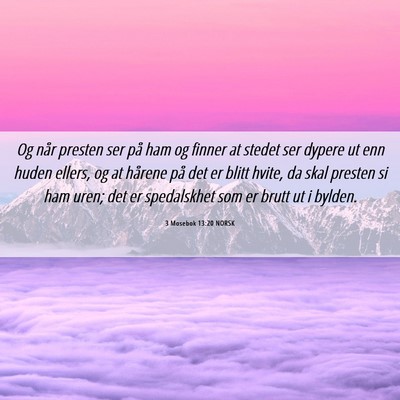 Picture 06 - 3 Mosebok 13:20 NORSK - Og når presten ser på ham og finner at stedet - Bible Verse Picture