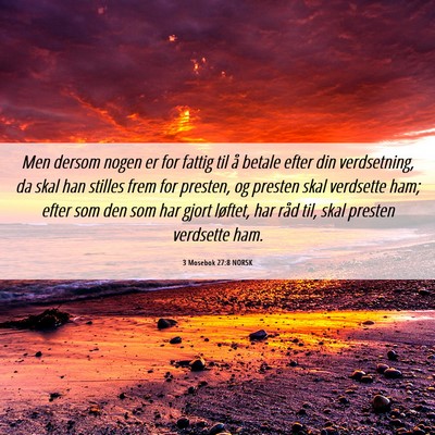 Picture 06 - 3 Mosebok 27:8 NORSK - Men dersom nogen er for fattig til å betale - Bible Verse Picture