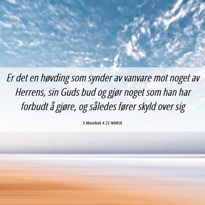 Picture 06 - 3 Mosebok 4:22 NORSK - Er det en høvding som synder av vanvare mot - Bible Verse Picture