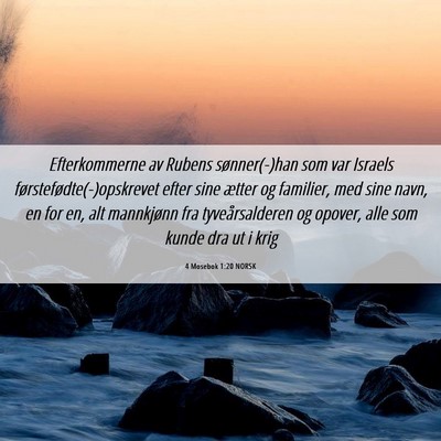 Picture 06 - 4 Mosebok 1:20 NORSK - Efterkommerne av Rubens sønner(-)han som var - Bible Verse Picture