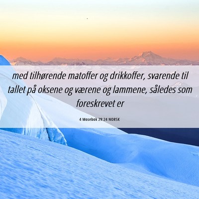 Picture 06 - 4 Mosebok 29:24 NORSK - med tilhørende matoffer og drikkoffer, svarende - Bible Verse Picture