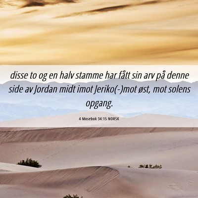 Picture 06 - 4 Mosebok 34:15 NORSK - disse to og en halv stamme har fått sin arv på - Bible Verse Picture