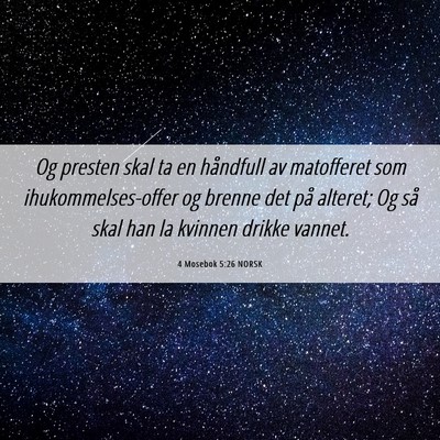 Picture 06 - 4 Mosebok 5:26 NORSK - Og presten skal ta en håndfull av matofferet som - Bible Verse Picture