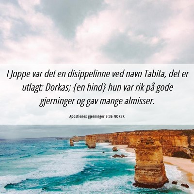 Picture 06 - Apostlenes gjerninger 9:36 NORSK - I Joppe var det en disippelinne ved navn Tabita, - Bible Verse Picture