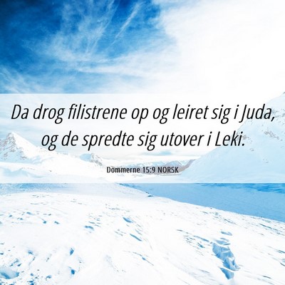 Picture 06 - Dommerne 15:9 NORSK - Da drog filistrene op og leiret sig i Juda, og de - Bible Verse Picture