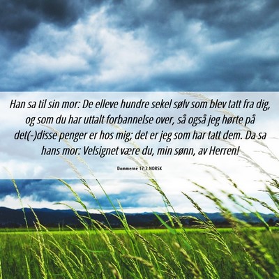 Picture 06 - Dommerne 17:2 NORSK - Han sa til sin mor: De elleve hundre sekel sølv - Bible Verse Picture